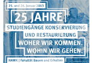 25 Jahre Studiengänge Konservierung und Restaurierung