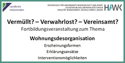 Forschungsprojekt-Wohnungsdesorganisation - Fakultät Management, Soziale Arbeit, Bauen Holzmind